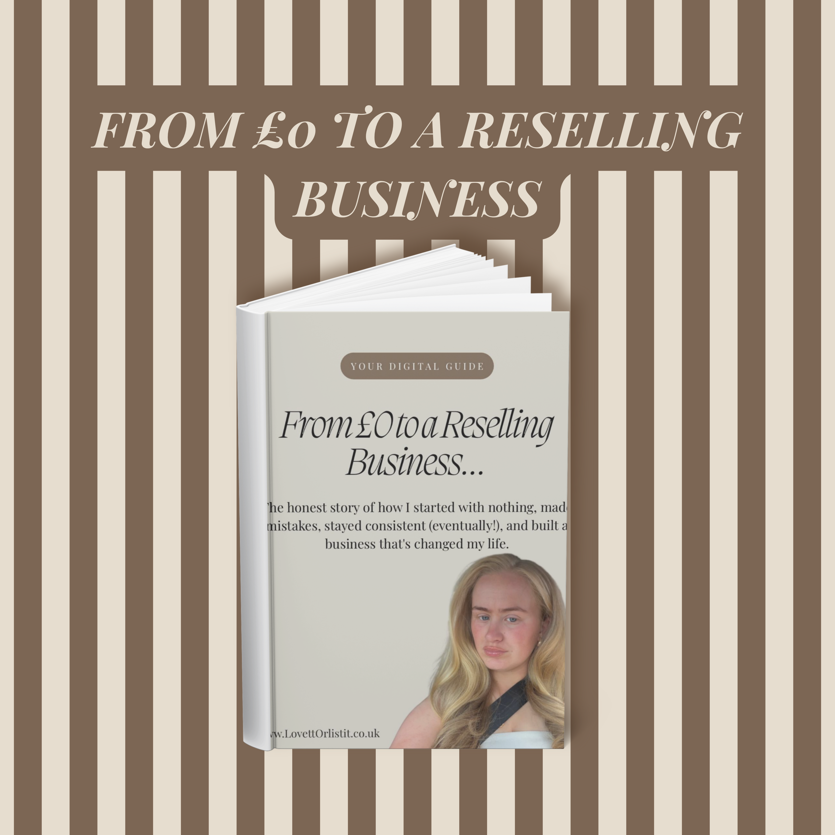 From £0 to a Reselling Business | Digital E-Book Guide