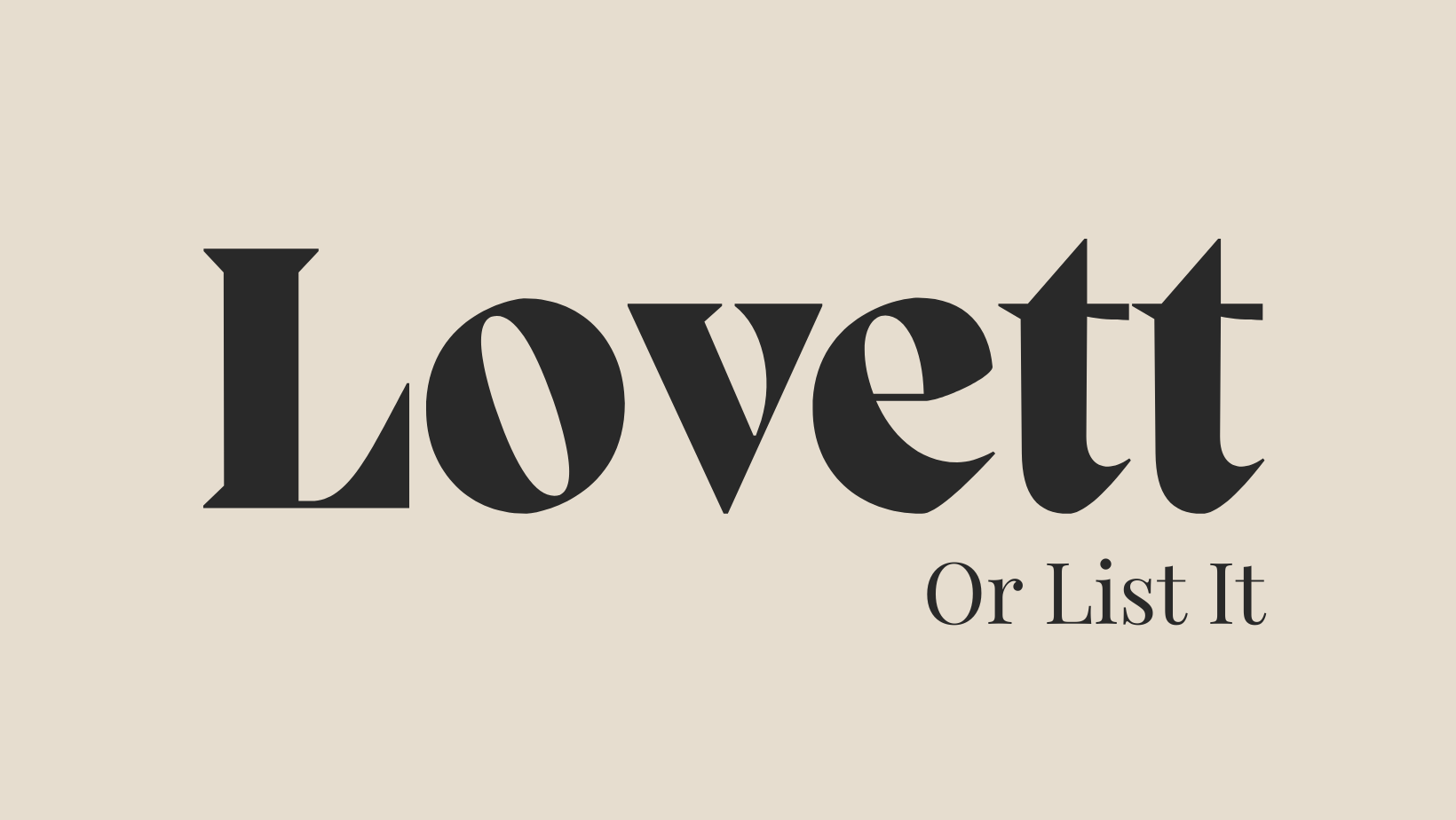 Lovett Or List It